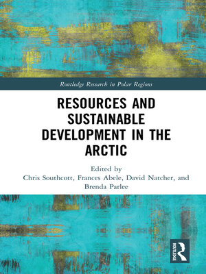 cover image of Resources and Sustainable Development in the Arctic
